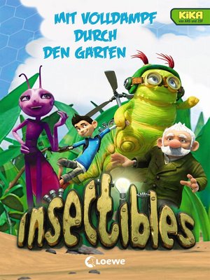 cover image of Insectibles (Band 2)--Mit Volldampf durch den Garten